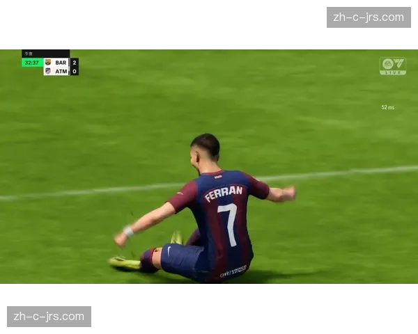 费兰托雷斯加泰德比表现抢眼 开场二十五分钟梅开二度